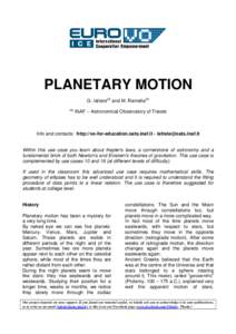 PLANETARY MOTION G. Iafrate(a) and M. Ramella(a) (a) INAF – Astronomical Observatory of Trieste