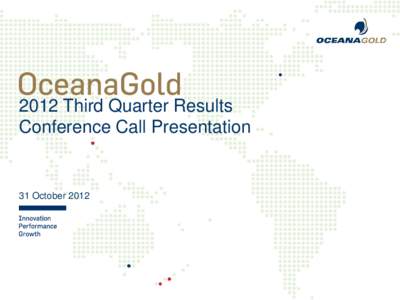 2012 Third Quarter Results Conference Call Presentation 31 October 2012  Cautionary Notes