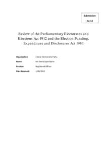 Submission No 14 Review of the Parliamentary Electorates and Elections Act 1912 and the Election Funding, Expenditure and Disclosures Act 1981