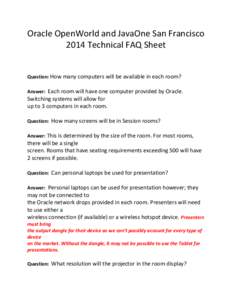 Oracle OpenWorld and JavaOne San Francisco 2014 Technical FAQ Sheet