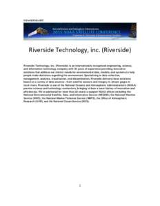 960x480960x480  Riverside Technology, inc. (Riverside) Riverside Technology, inc. (Riverside) is an internationally recognized engineering, science, and information technology company with 30 years of experience provi