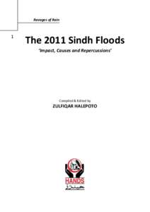 Ravages of Rain  1 The 2011 Sindh Floods ‘Impact, Causes and Repercussions’