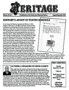 Volume 36 No 4	  A Publication of the Tustin Area Historical Society August/September 2011