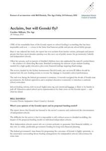 Extract of an interview with Bill Daniels, The Age Friday 24 FebruaryAcclaim, but will Gonski fly? Caroline Milburn, The Age 24 February 2012