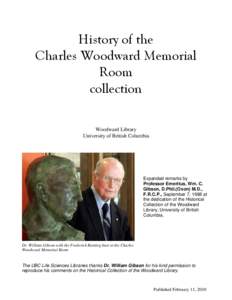 Medicine / Canadian Medical Hall of Fame / Members of the Order of Merit / Neurosurgeons / Association of Commonwealth Universities / William Osler / Charles Scott Sherrington / Wilder Penfield / University of British Columbia / Royal Society / Fellows of the Royal Society / British people