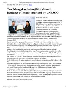 [removed]Two Mongolian intangible cultural heritages officially inscribed by UNESCO | UBPost News Saturday, May 17th, 2014 | Posted by admin