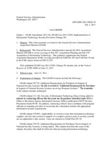 General Services Administration Washington, DC[removed]APD 2800.12B, CHGE 50 July 1, 2011 GSA ORDER Subject: GSAR Amendment[removed], GSAR Case 2011-G503, Implementation of