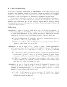 2  Citations Summary My work has an estimated lower bound of 1570 citations. Most of them appear in papers published in well established journals and conferences. Among the citations, 1180 are original