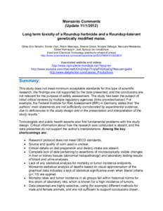 Monsanto Comments (UpdateLong term toxicity of a Roundup herbicide and a Roundup-tolerant genetically modified maize. Gilles-Eric Séralini, Emilie Clair, Robin Mesnage, Steeve Gress, Nicolas Defarge, Manuela