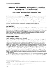 General Technical Report PSW-GTR-243  Methods for Assessing Phytophthora ramorum Chlamydospore Germination 1 Joyce Eberhart, 2 Elizabeth Stamm,2 and Jennifer Parke2 Abstract