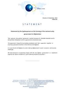 Brussels, 21 September[removed]STATEMENT Statement by the Spokesperson on the forming of the national unity government in Afghanistan