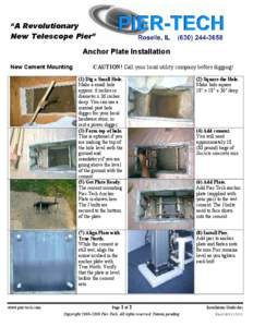 “A Revolutionary New Telescope Pier” Anchor Plate Installation New Cement Mounting  www.pier-tech.com