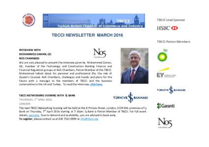 TBCCI Lead Sponsor  TBCCI NEWSLETTER MARCH 2016 TBCCI Patron Members INTERVIEW WITH MOHAMMED ZAMAN, QC