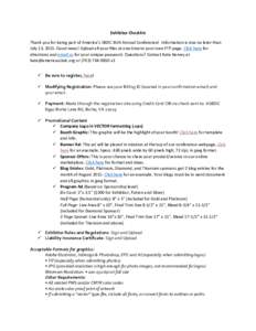 Exhibitor Checklist Thank you for being part of America’s SBDC 35th Annual Conference! Information is due no later than July 13, 2015. Good news! Upload all your files at one time to your own FTP page. Click here for d