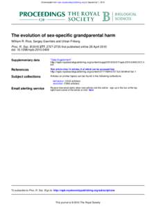 Downloaded from rspb.royalsocietypublishing.org on September 1, 2010  The evolution of sex-specific grandparental harm William R. Rice, Sergey Gavrilets and Urban Friberg Proc. R. Soc. B[removed], [removed]first publish