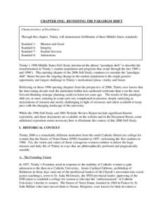 Higher education / Middle States Association of Colleges and Schools / Council of Independent Colleges / Council for Christian Colleges and Universities / North Central Association of Colleges and Schools / Patricia McGuire / Trinity University / Trinity College /  Hartford / University of Trinity College / Academia / Education / Liberal arts colleges