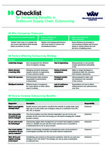 Checklist  for Increasing Benefits in Outbound Supply Chain Outsourcing Why Companies Outsource 1. Reduced cost and better expertise