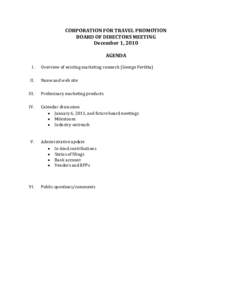 CORPORATION FOR TRAVEL PROMOTION  BOARD OF DIRECTORS MEETING  December 1, 2010    AGENDA   