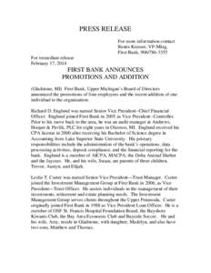 PRESS RELEASE For more information contact Renée Kremer, VP-Mktg, First Bank, [removed]For immediate release February 17, 2014