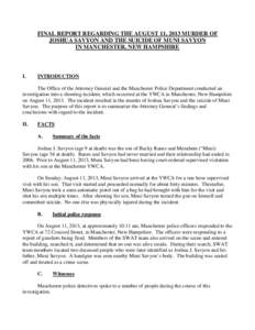 FINAL REPORT REGARDING THE AUGUST 11, 2013 MURDER OF JOSHUA SAVYON AND THE SUICIDE OF MUNI SAVYON IN MANCHESTER, NEW HAMPSHIRE I.