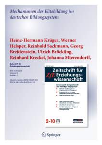 Mechanismen der Elitebildung im deutschen Bildungssystem Heinz-Hermann Krüger, Werner Helsper, Reinhold Sackmann, Georg Breidenstein, Ulrich Bröckling,