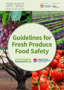 FRESH PRODUCE SAFETY CENTRE PROUDLY HOSTED BY  AUSTRALIA & NEW ZEALAND
