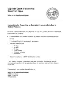 Superior Court of California County of Napa Office of the Jury Commissioner Instructions for Requesting an Exemption from Jury Duty Due to Medical Reasons