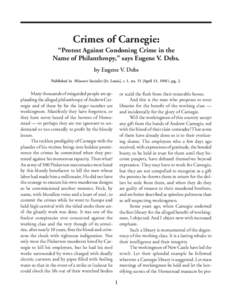 Andrew Carnegie / Deists / Spiritualists / Eugene V. Debs / Carnegie library / Homestead Strike / Homestead /  Pennsylvania / Pinkerton National Detective Agency / United States / Nationality / Socialism