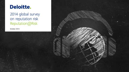 2014 global survey on reputation risk Reputation@Risk October 2014  1