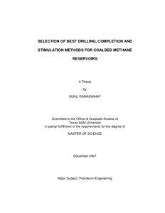 SELECTION OF BEST DRILLING, COMPLETION AND STIMULATION METHODS FOR COALBED METHANE RESERVOIRS