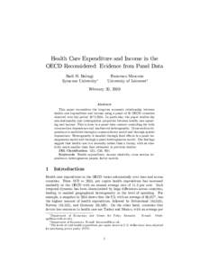 Health Care Expenditure and Income in the OECD Reconsidered: Evidence from Panel Data Badi H. Baltagi Syracuse University  Francesco Moscone