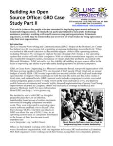 Building An Open Source Office: GRO Case Study Part II Welfare Law Center 275 Seventh Ave., Suite 1205, New York, NY 10001