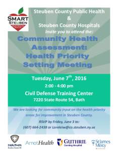 Steuben County Public Health & Steuben County Hospitals Invite you to attend the:  Tuesday, June 7th, 2016