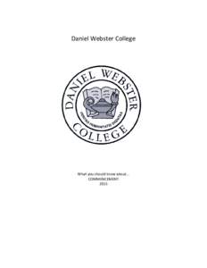 Daniel Webster College  What you should know about... COMMENCEMENT 2015