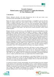 European network of legal experts in the non-discrimination field  Executive Summary Finland country report on measures to combat discrimination by Timo Makkonen, [removed]Introduction