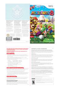 NEED HELP WITH INSTALLATION, BESOIN D’AIDE POUR L’INSTALLATION, ¿NECESITAS AYUDA DE INSTALACION, MAINTENANCE OR SERVICE? L’ENTRETIEN OU LA RÉPARATION? MANTENIMIENTO O SERVICIO? Nintendo Customer Service