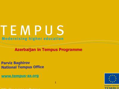 Azerbaijan / Baku / Parviz Bagirov / Asia / TEMPUS / Qafqaz University