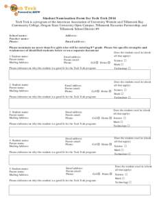 Student Nomination Form for Tech Trek 2014 Tech Trek is a program of the American Association of University Women and Tillamook Bay Community College, Oregon State University Open Campus, Tillamook Estuaries Partnership,