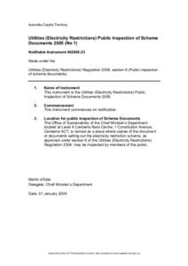 Australia Capital Territory  Utilities (Electricity Restrictions) Public Inspection of Scheme Documents[removed]No 1) Notifiable Instrument NI2005-23 Made under the