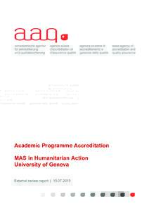Academic Programme Accreditation MAS in Humanitarian Action University of Geneva External review report |   Table of content