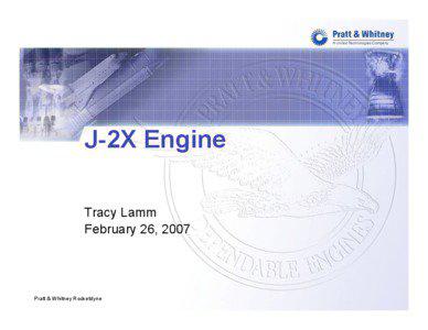 Rocket engines / North American Aviation / United Technologies Corporation / J-2 / Pratt & Whitney Rocketdyne / Human spaceflight / Rocketdyne / RS-68 / Saturn V / Space technology / Rocketry / Spaceflight