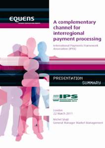 A complementary channel for interregional payment processing