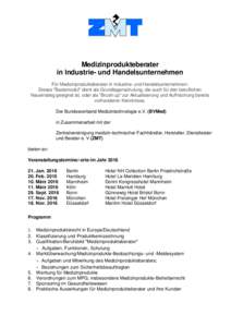 Medizinprodukteberater in Industrie- und Handelsunternehmen Für Medizinprodukteberater in Industrie- und Handelsunternehmen: Dieses 