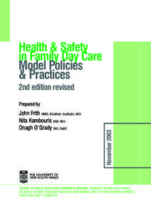 Health & Safety in Family Day Care Model Policies & Practices 2nd edition revised John Frith MBBS, BSc(Med), GradDipEd, MCH