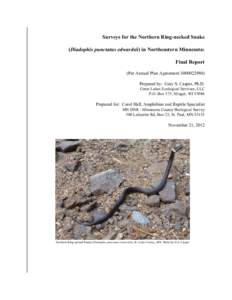 Surveys for the Northern Ring-necked Snake (Diadophis punctatus edwardsii) in Northeastern Minnesota: Final Report (Per Annual Plan Agreement[removed]Prepared by: Gary S. Casper, Ph.D. Great Lakes Ecological Services