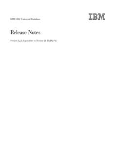 IBM DB2 Universal Database  Release Notes Version[removed]equivalent to Version 8.1 FixPak 9)  