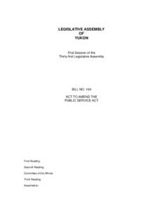 LEGISLATIVE ASSEMBLY OF YUKON First Session of the Thirty-first Legislative Assembly