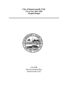 City of Somersworth, N.H. Fiscal Year[removed]Adopted Budget City Hall One Government Way