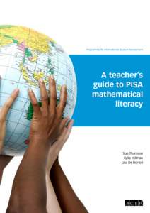 Programme for International Student Assessment  A teacher’s guide to PISA mathematical literacy