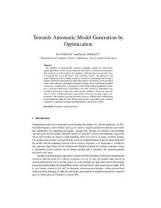 Towards Automatic Model Generation by Optimization Per NYBLOM a and Patrick DOHERTY a a Department of Computer Science, Link¨oping, {perny, patdo}@ida.liu.se Abstract.